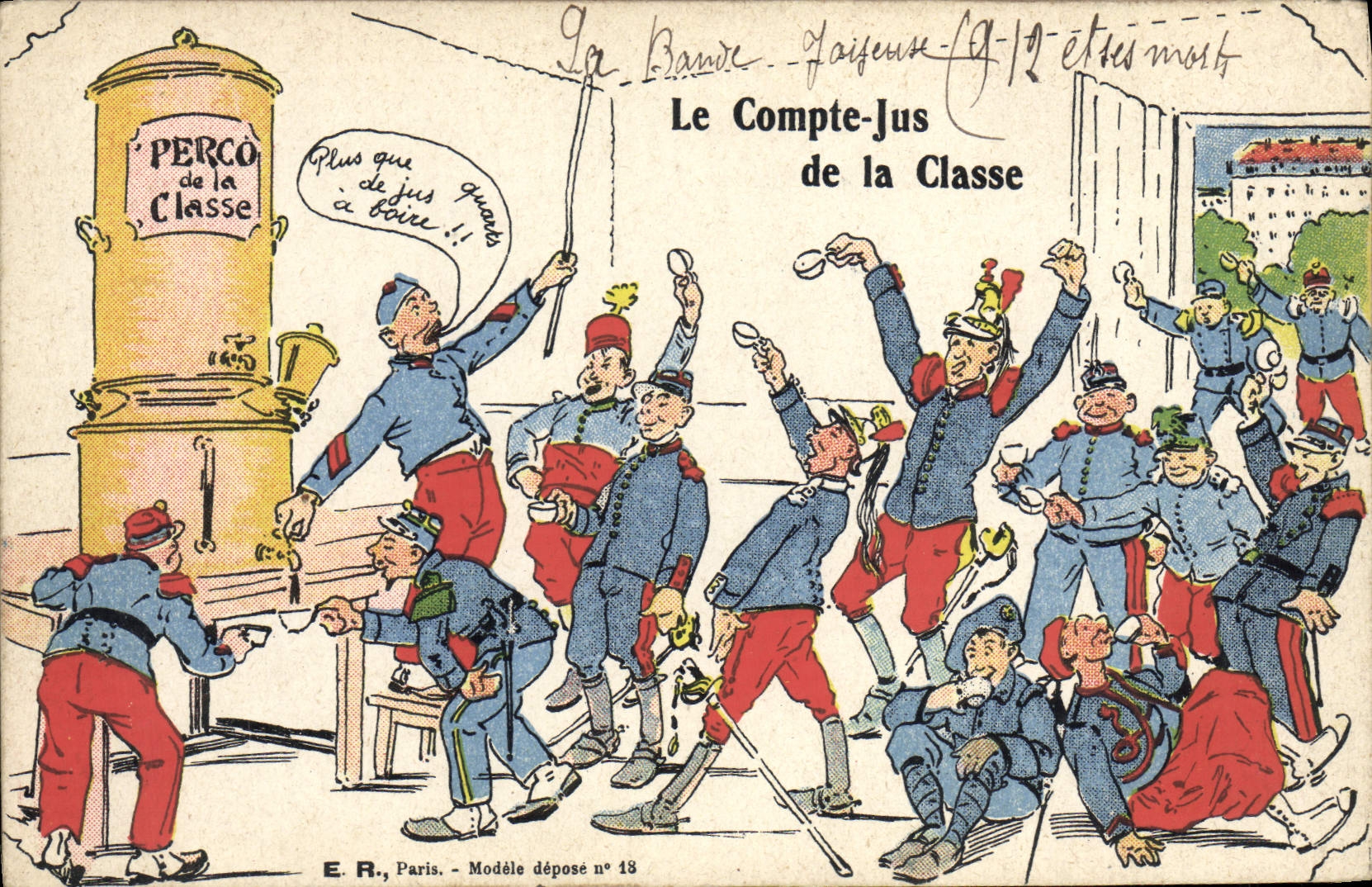 Soldats en récréation — Le Compte-Jus de la Classe — E.R., Paris, Modèle déposé n° 18