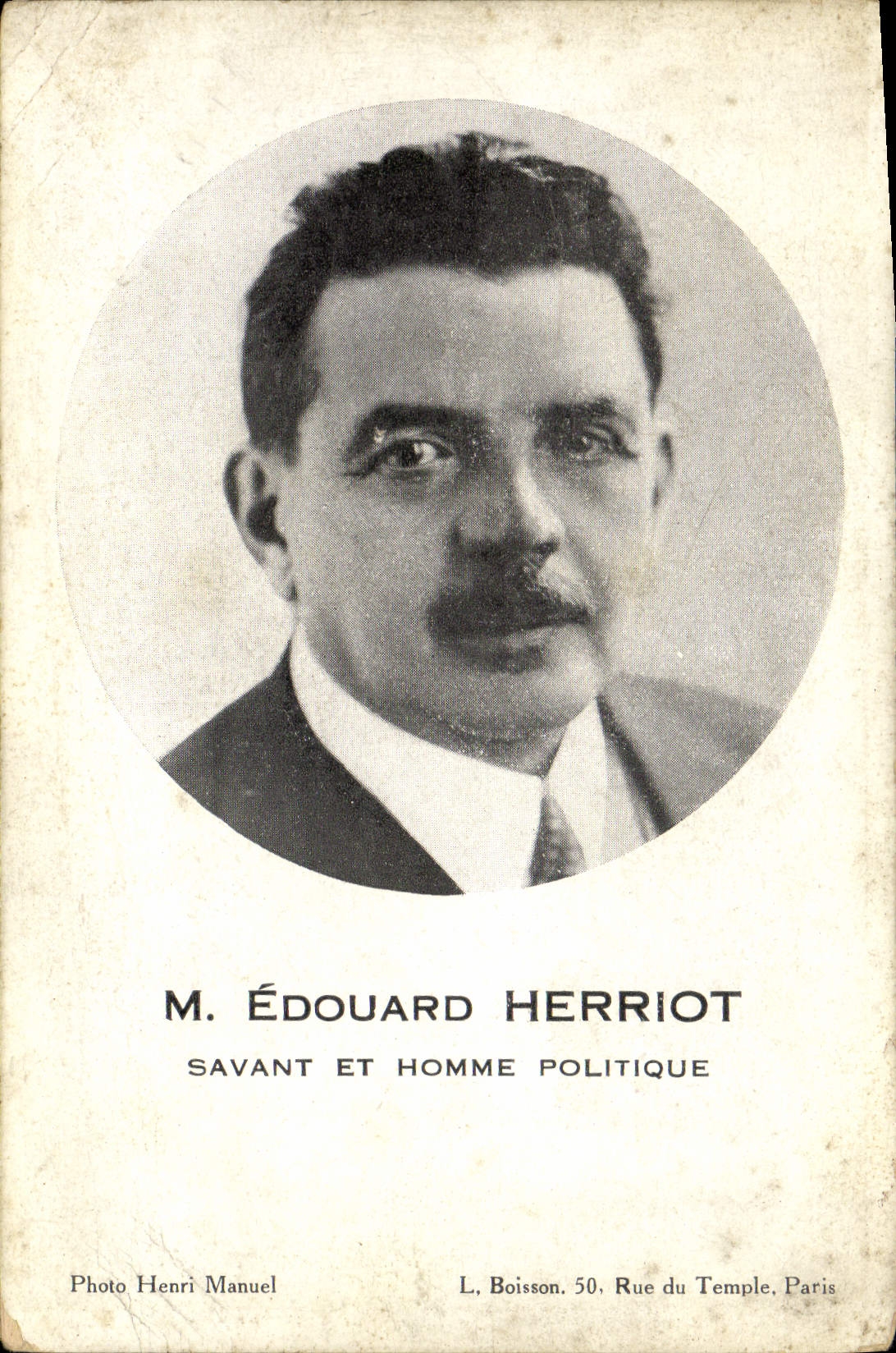 M. Édouard Herriot — savant et homme politique — Photo Henri Manuel, L. Boisson, 50 Rue du Temple, Paris