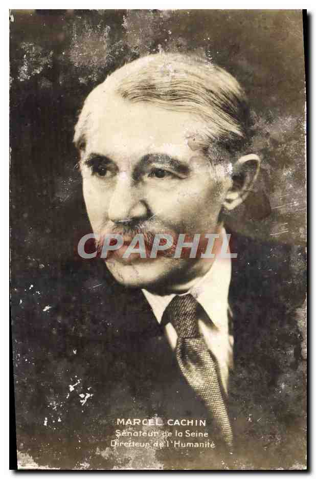 CPA Marcel Cachin Senateur de la Seine Directeur de l'Humanite Communiste