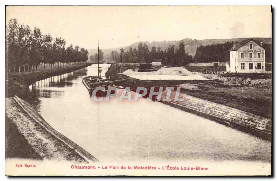 CPA Bateau Peniche Chaumont Le port de la Maladiere L'ecole Louis Blanc 