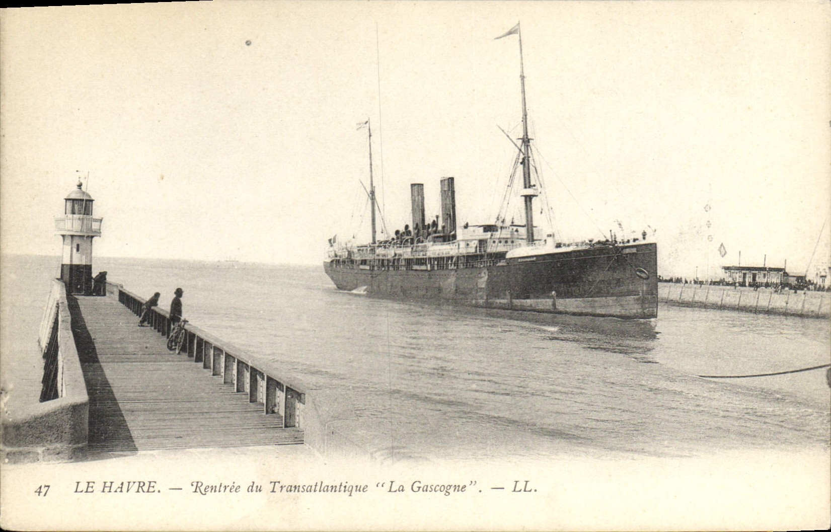 Le Havre — Rentrée du Transatlantique "La Gascogne" — LL. n°47