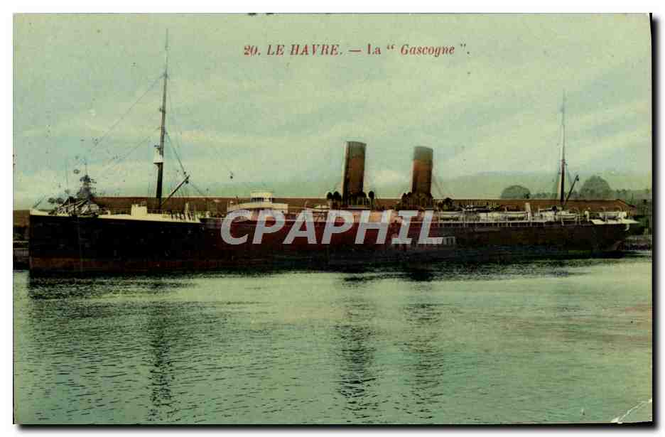 Le Havre — la "Gascogne" — CPA n°20