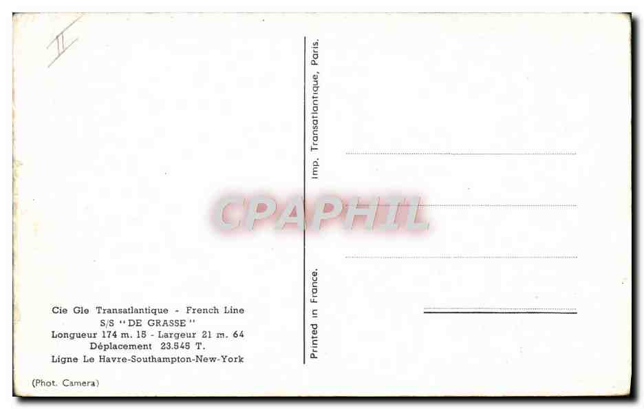 CPA Bateau Paquebot Cie Gle Transatlantique French line SS de Greasse  — Rückseite