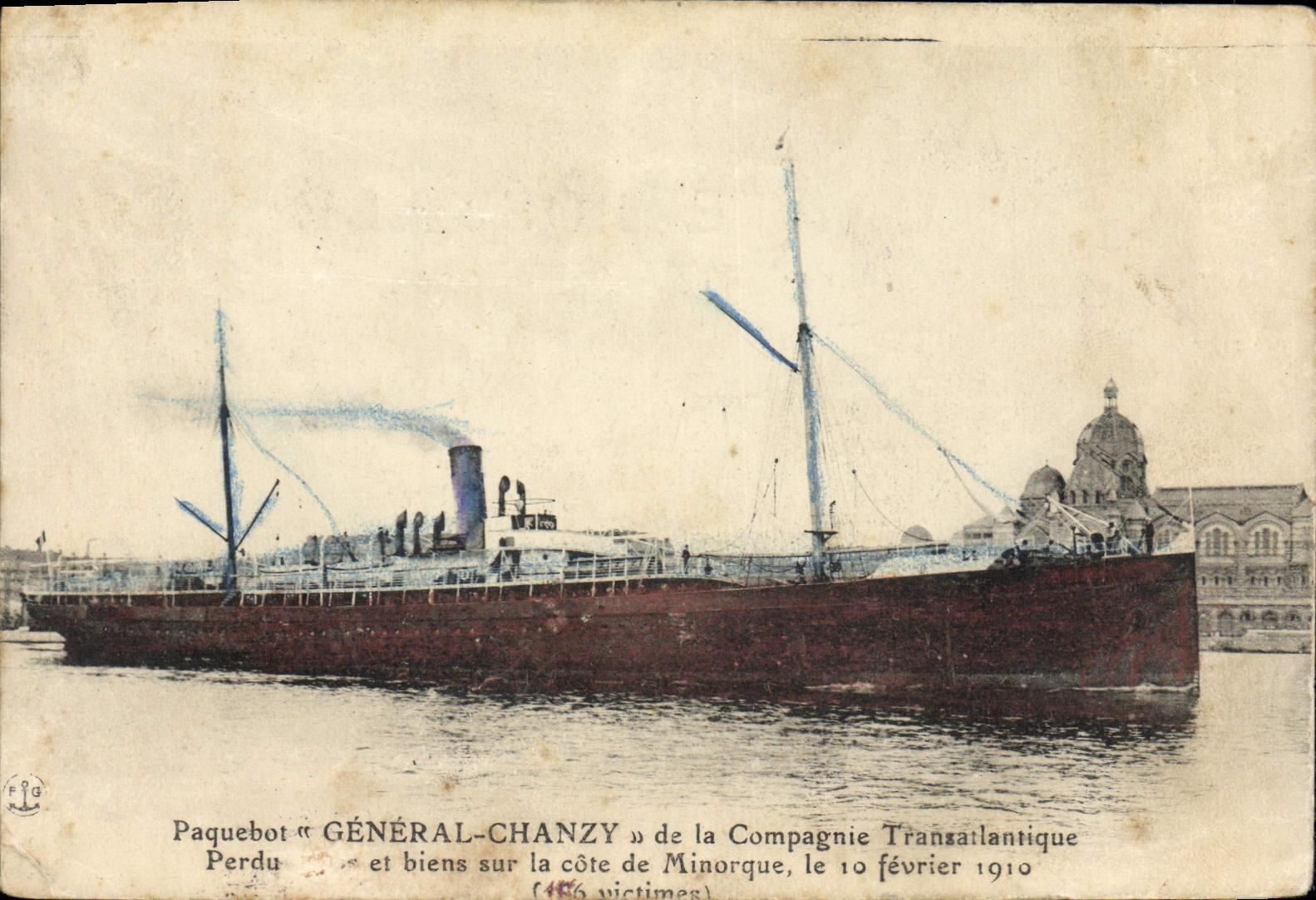 Paquebot « GÉNÉRAL-CHANZY » de la Compagnie Transatlantique — naufrage sur la côte de Minorque, 10 février 1910 — éditeur inconnu, n° de série non visible