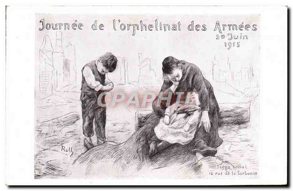 CPA Fantaisie Militaria Journee de l'orphelinat des armees Juin 1915