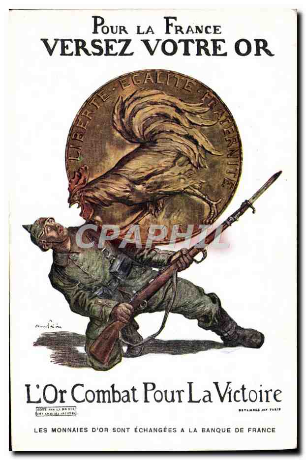 CPA Fantaisie Militaria Pour la France Versez votre Or Coq