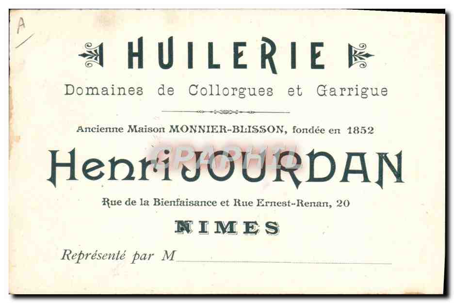 CPA Nimes La fontaine Le canal romain Publicite Huilerie Collorgues Garrigue Monnier Blisson Jourdan Rue Ernest Renan — Verso