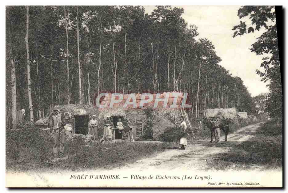CPA Foret Folklore Foret d'Amboise Village de bucherons Les Loges TOP
