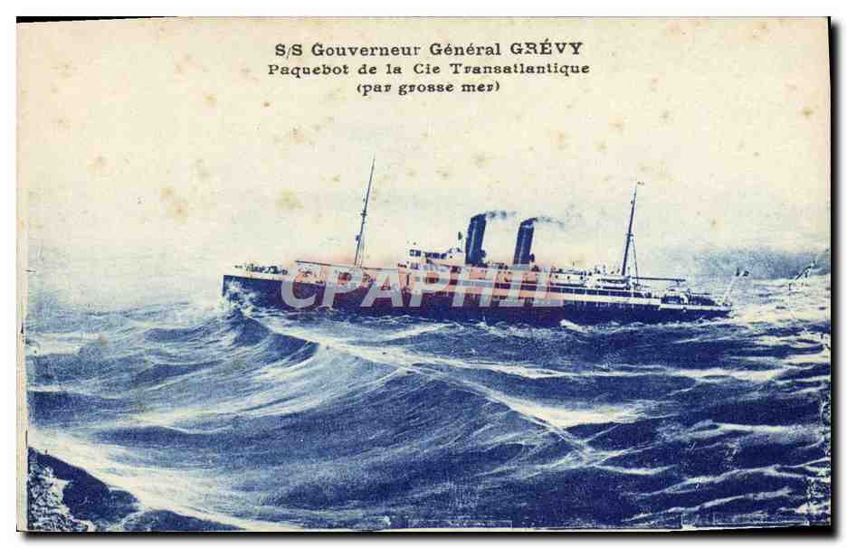 S/S Gouverneur Général GRÉVY — Paquebot de la Cie Transatlantique (par grosse mer) — Edit. H. Gimand, Marzelle