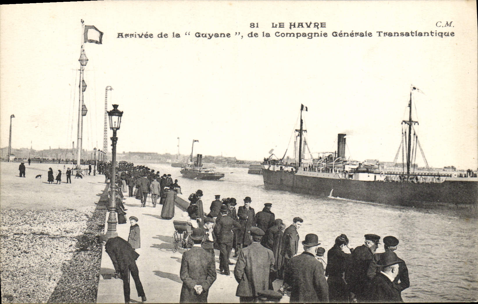 Arrivée de la "Guyane" — Le Havre — C.M.