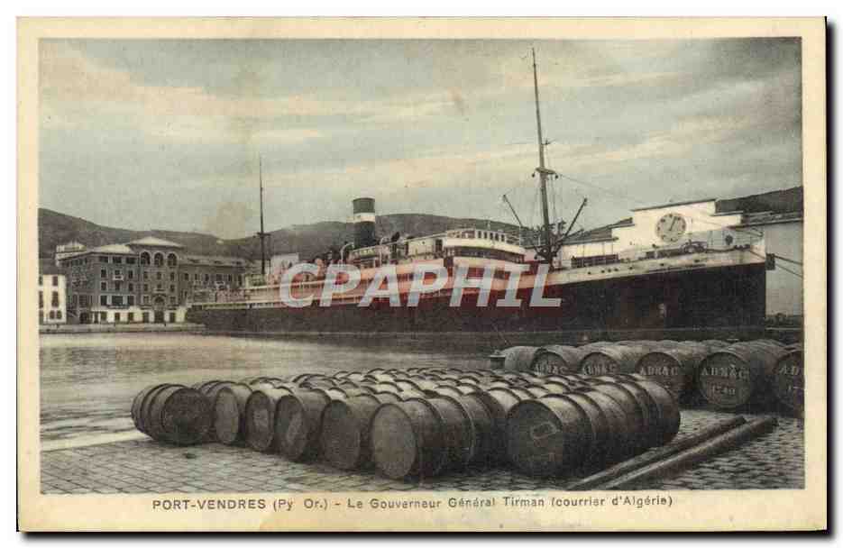 Port-Vendres (Py Or.) — Le Gouverneur Général Tirman (courrier d'Algérie)