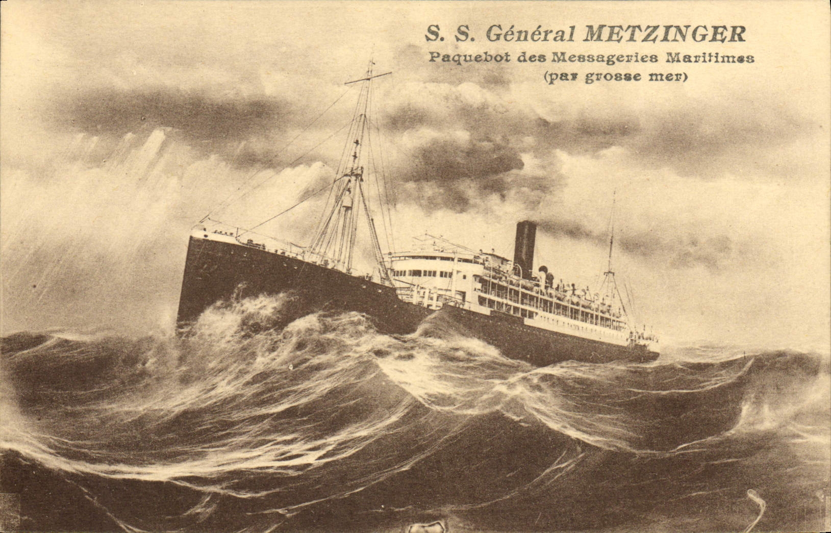 S.S. Général Metzinger — Paquebot des Messageries Maritimes (par grosse mer)