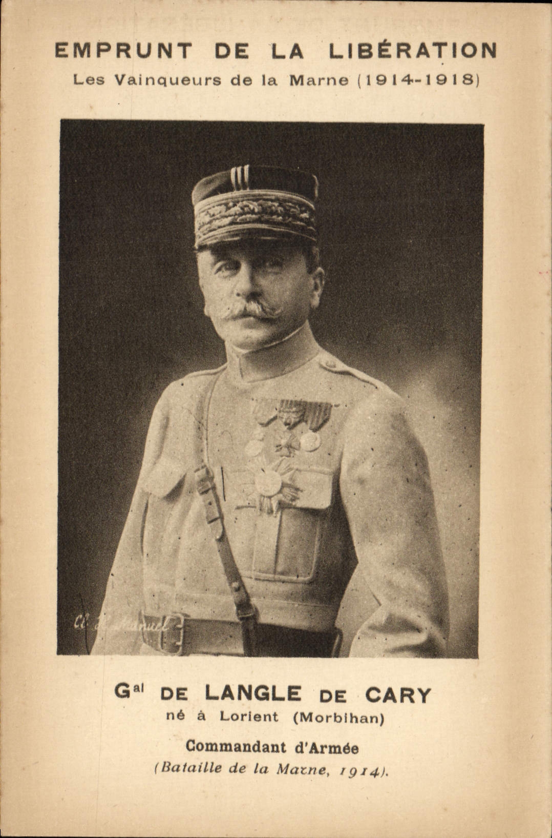 CPA Militaria Emprunt de la Liberation Vainqueurs de la Marne Gal de Langle de Cary 