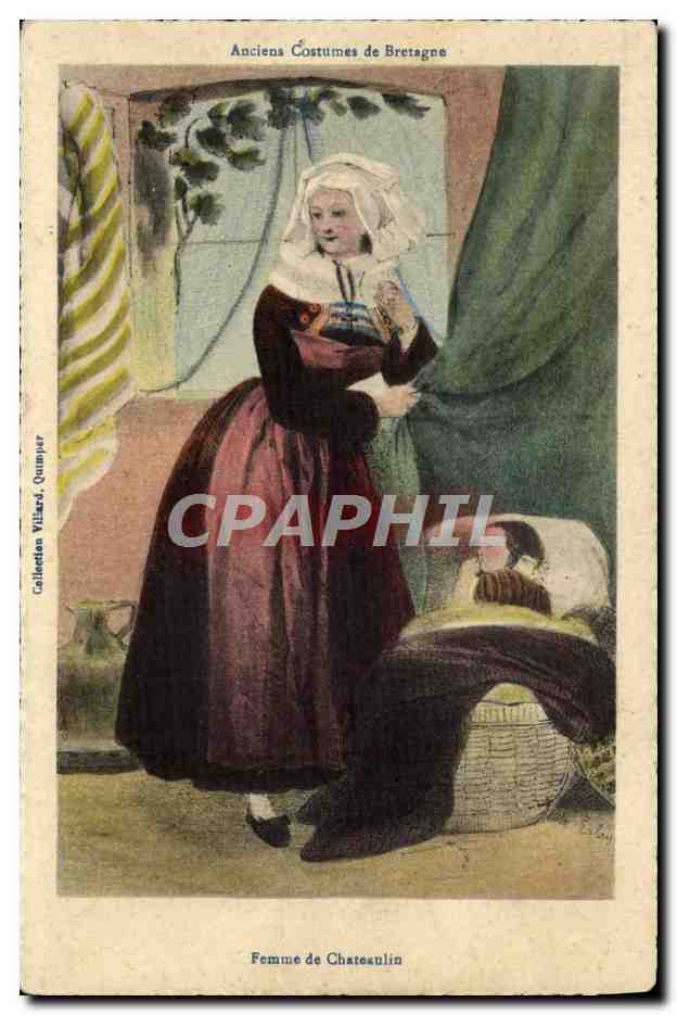 CPA Folklore Bretagne Femme de Chateaulin 