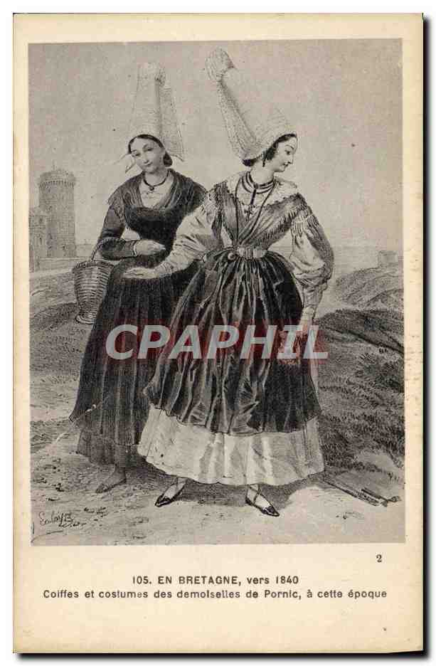 CPA Folklore En Bretagne vers 1840 Coiffes et costumes des demoiselles de Pornic 