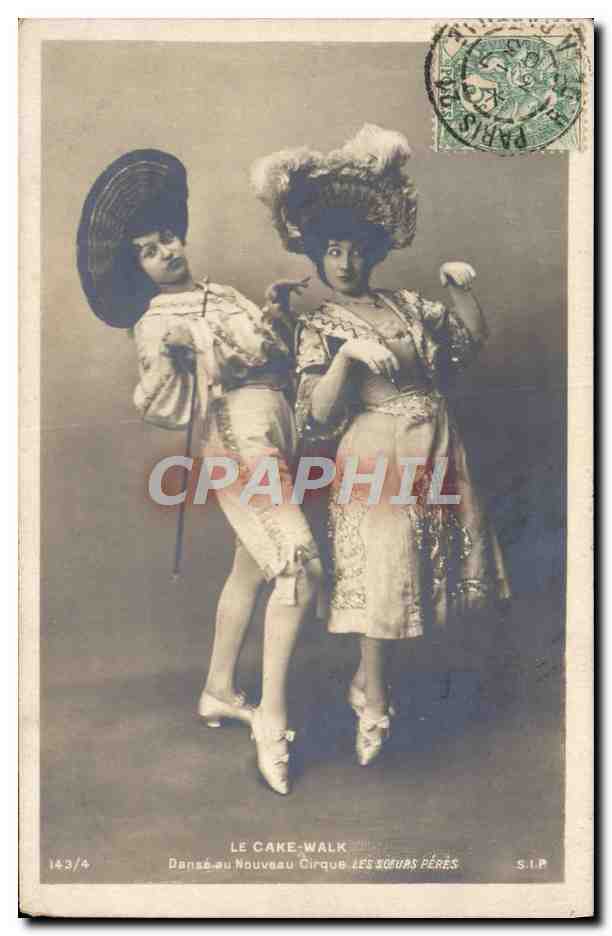 Le Cake-Walk — Danse au Nouveau Cirque — S.I.P. n°143/4