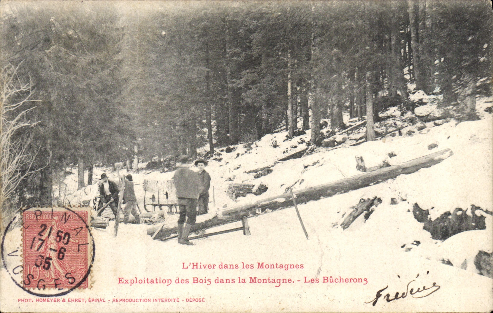 L'Hiver dans les Montagnes — Exploitation des Bois dans la Montagne — Les Bûcherons — Phot. Homeyer & Ehret, Épinal