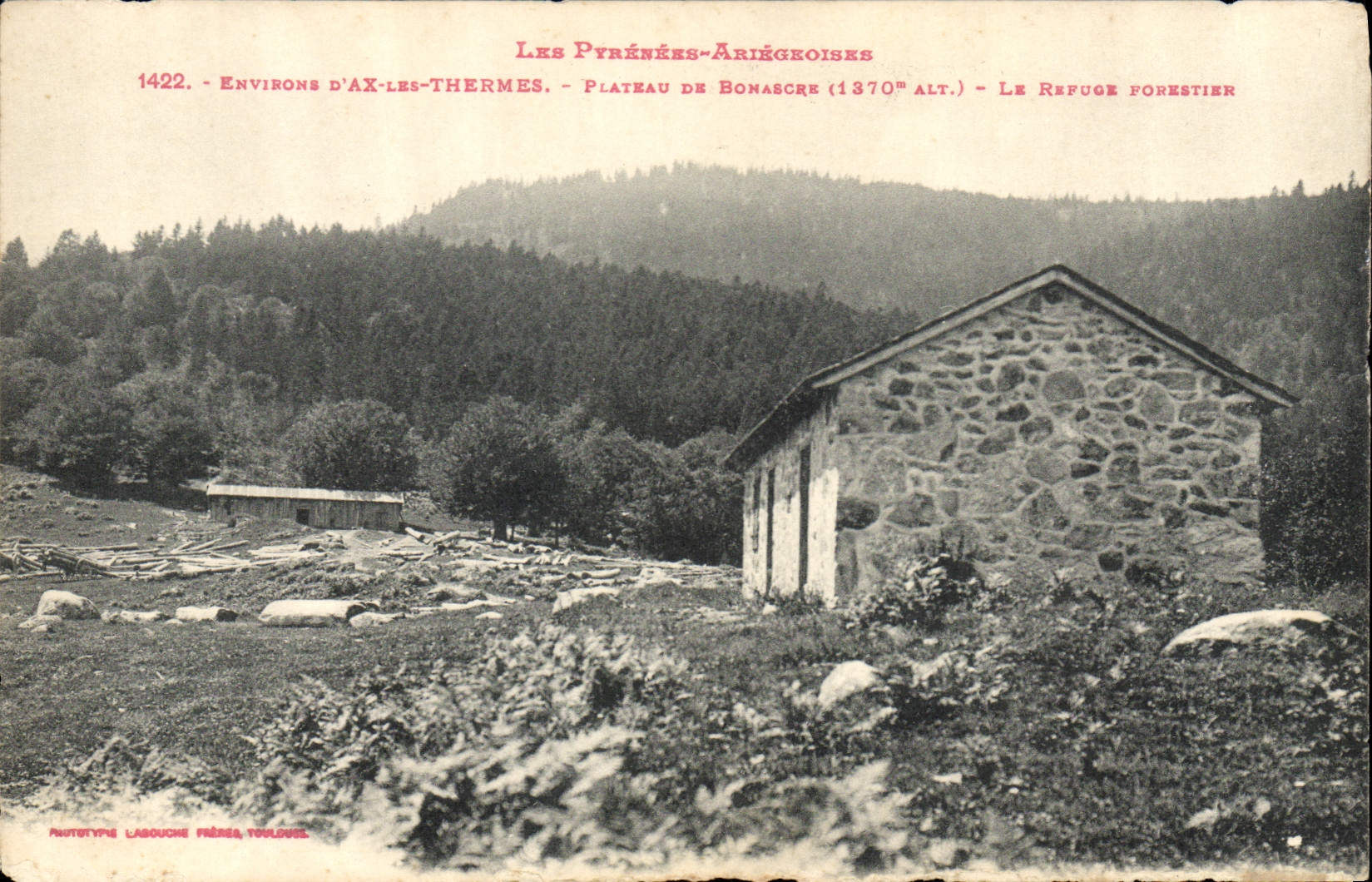 CPA Les Pyrenees Ariegeoises Environs d'Ax les Thermes Plateau de Bonascre Le refuge forestier 