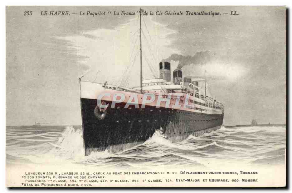 Le Havre — Le paquebot 'La France' de la Cie Générale Transatlantique — LL. N° 355