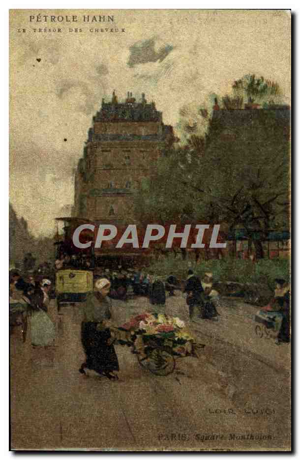 Paris, Square Montthuion — Pétrole Hahn, Le Trésor des Cheveux — Édition F. Vibert, Lyon