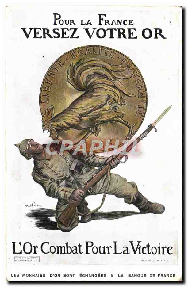 CPA Fantaisie Militaria Pour la France Versez votre Or Coq