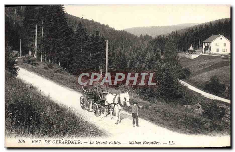 Env. de Gérardmer — Le Grand Vallin — Maison Forestière — LL. — N° 168