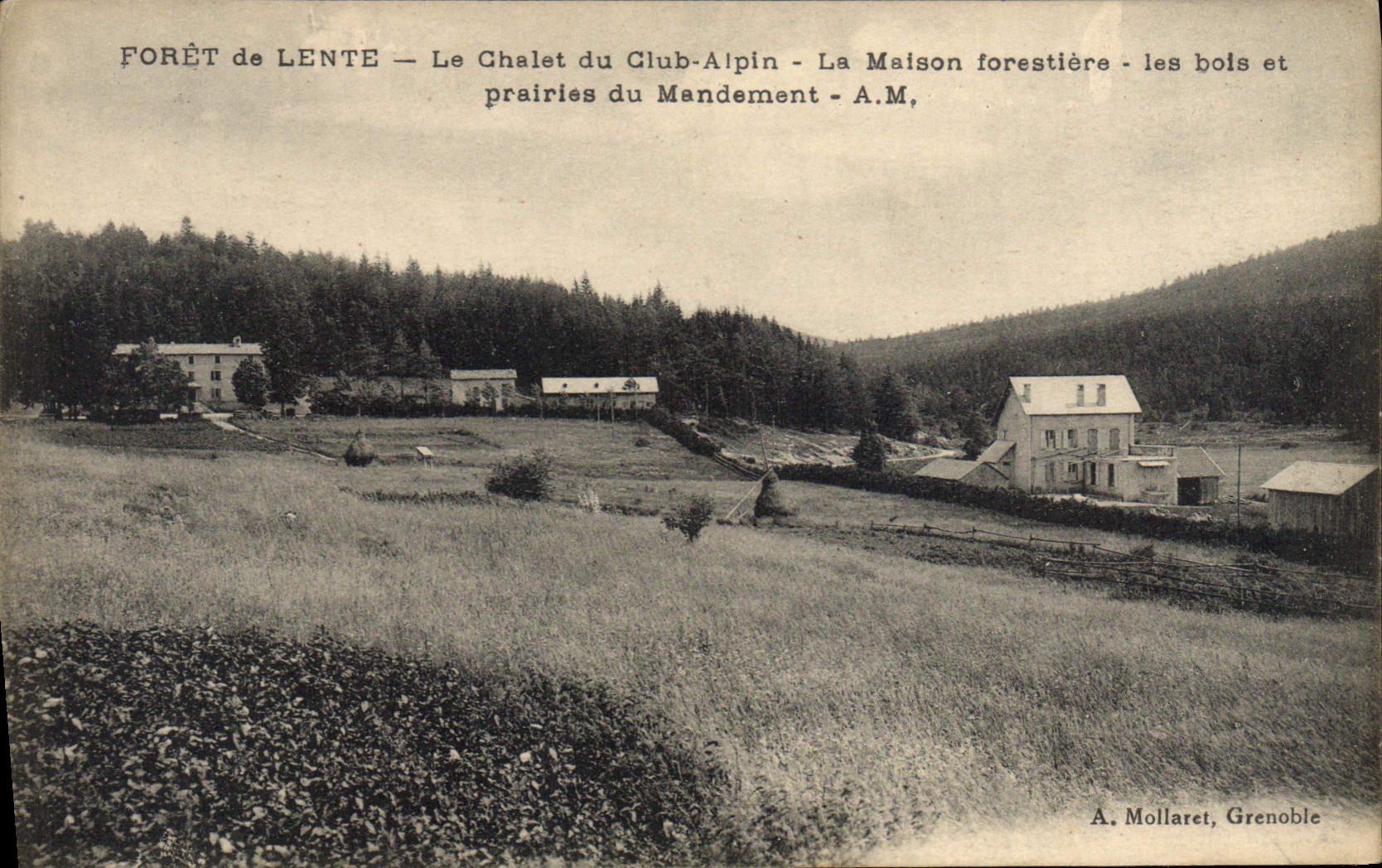 Wald von Lente — Chalet des Club-Alpin — Forsthaus — A.M. — A. Mollaret, Grenoble