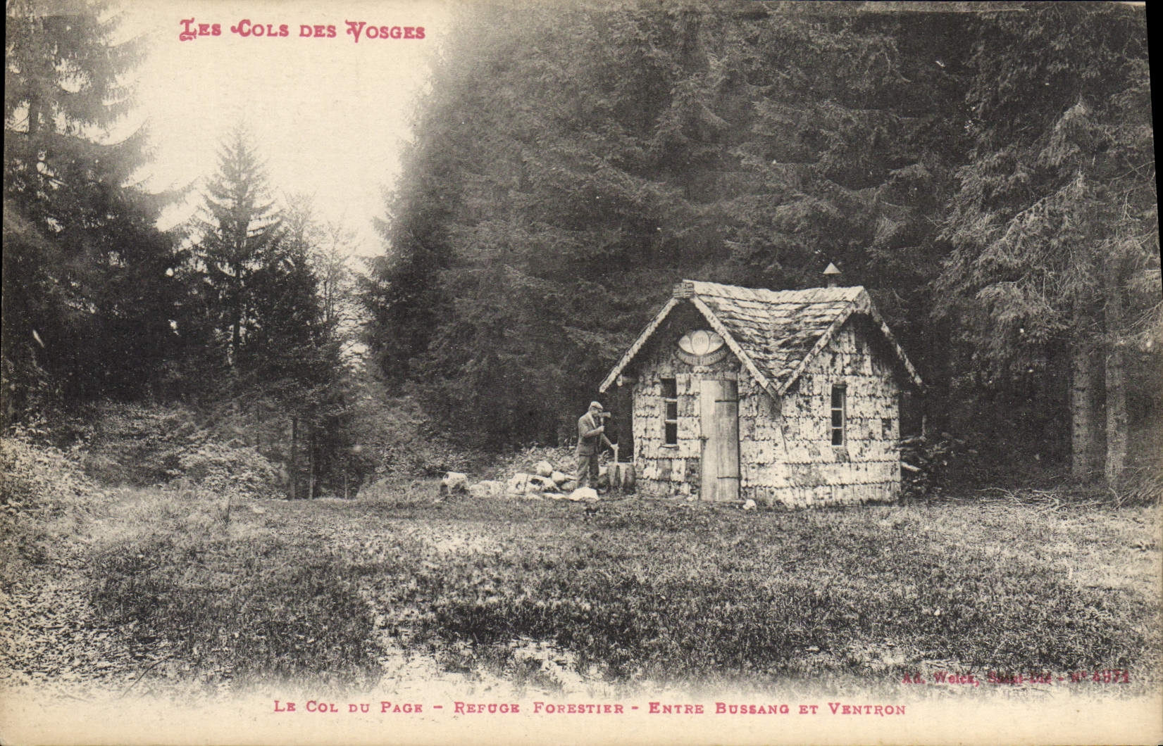 Le Col du Page - Refuge Forestier - Entre Bussang et Ventron — Ra. Welch, Paris - N° 4072