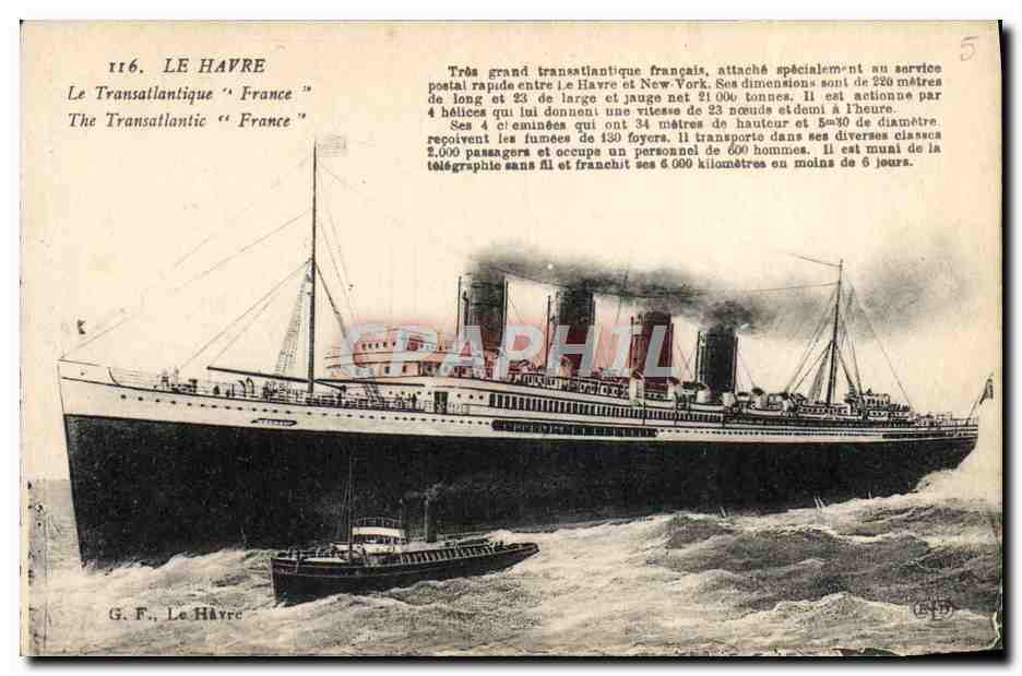 Le Havre — Het transatlantisch schip "France" — G. F., Le Havre