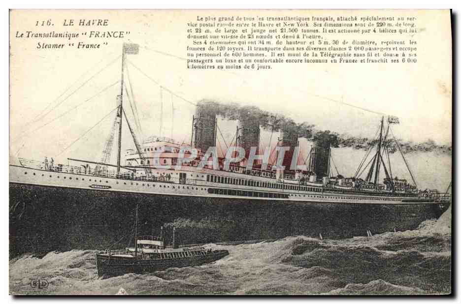 Le Havre — Le Transatlantique "France" — IMP. LE DELEY, PARIS