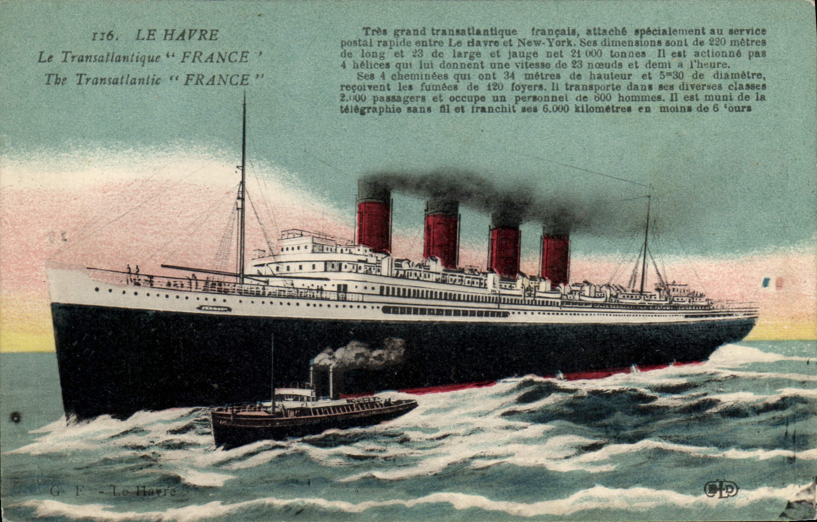 Le Havre — Le Transatlantique "France" — G. F. - Le Havre