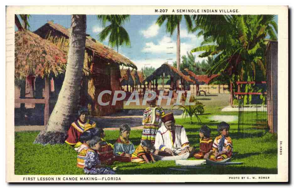 CPA Far West Cow Boy A seminole Indian Village First lesson in Canoe making Florida