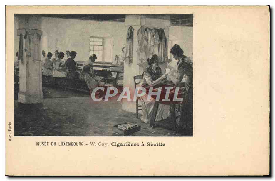 Cigarières à Séville — Musée du Luxembourg — W. Gay — B.E. Paris