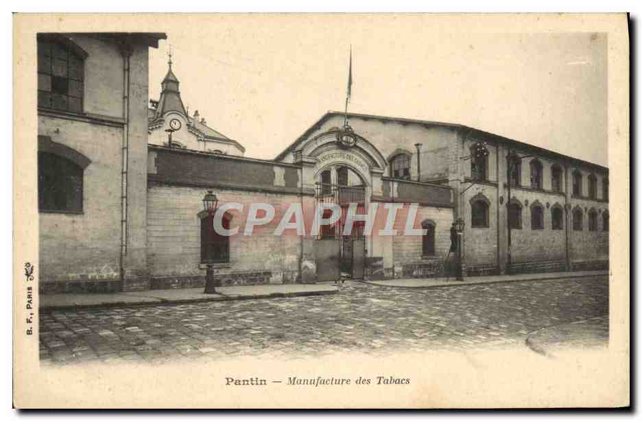 CPA Tabac Pantin Manufacture des tabacs 