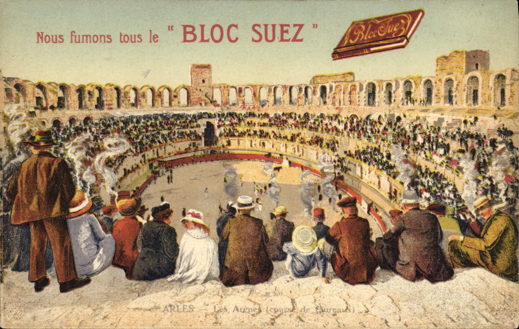 CPA Tabac Bloc Suez Arles Les arenes course de taureaux Corrida