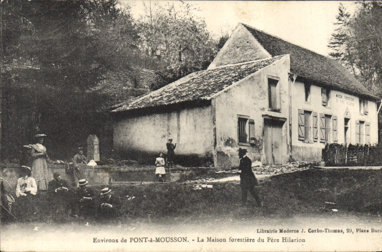 Environ de PONT-À-MOUSSON — La Maison forestière du Père Hilarion — Librairie Moderne J. Corbu-Thomas, 29, Place Duro
