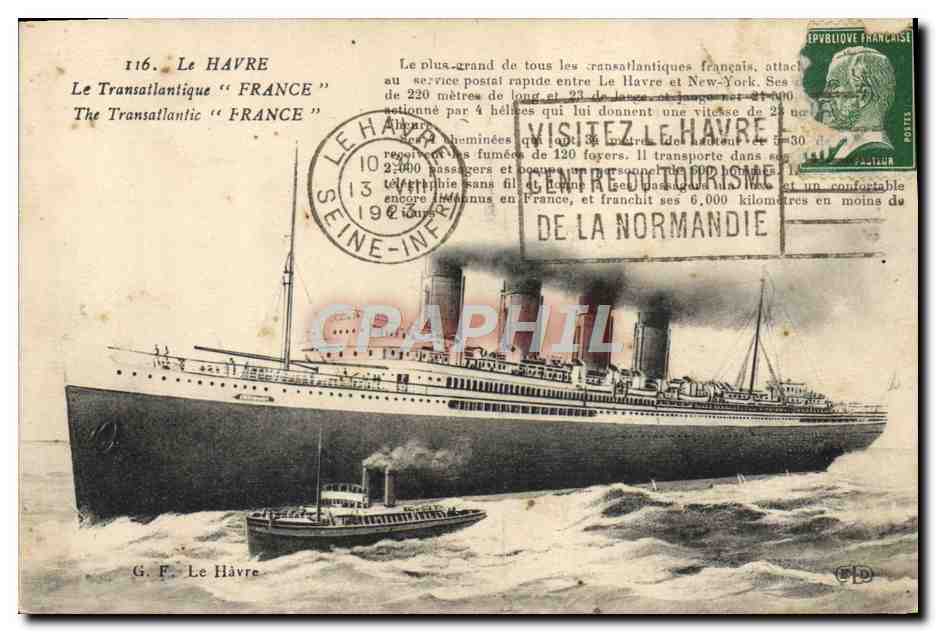 Le Havre — Le Transatlantique "France" — G. F. Le Havre