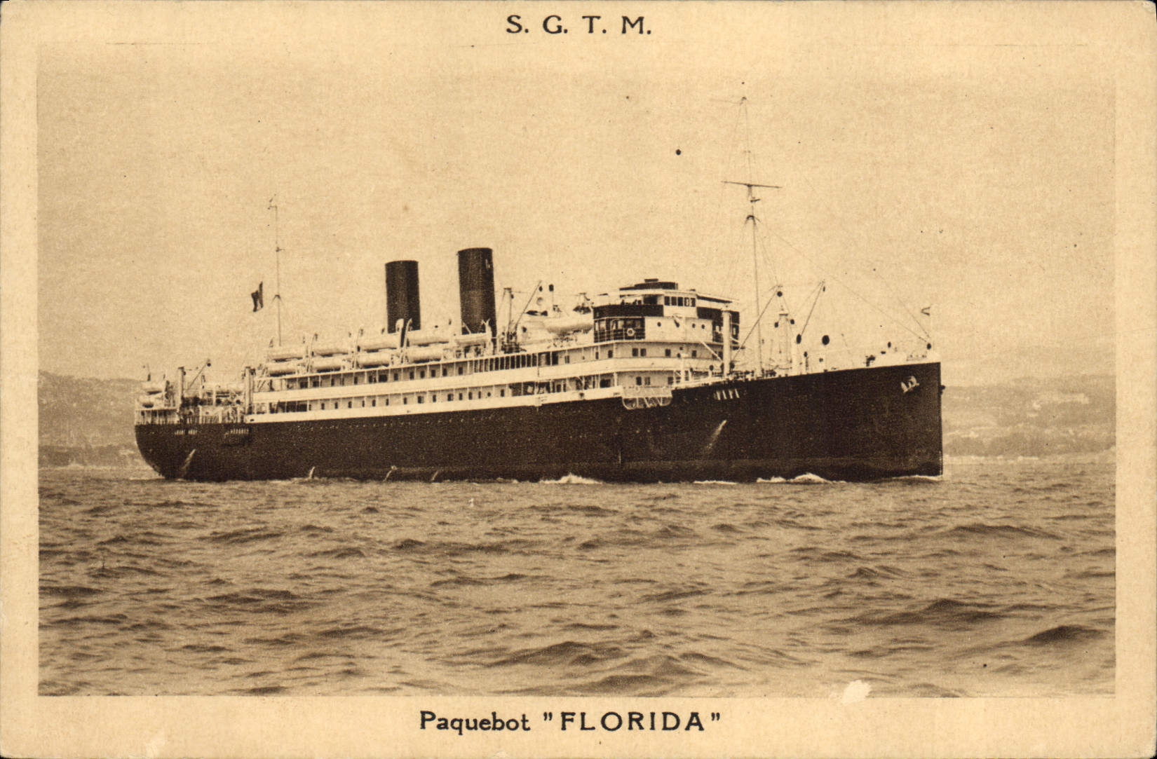 Paquebot "FLORIDA" — S.G.T.M. — Société Générale de Transports Maritimes