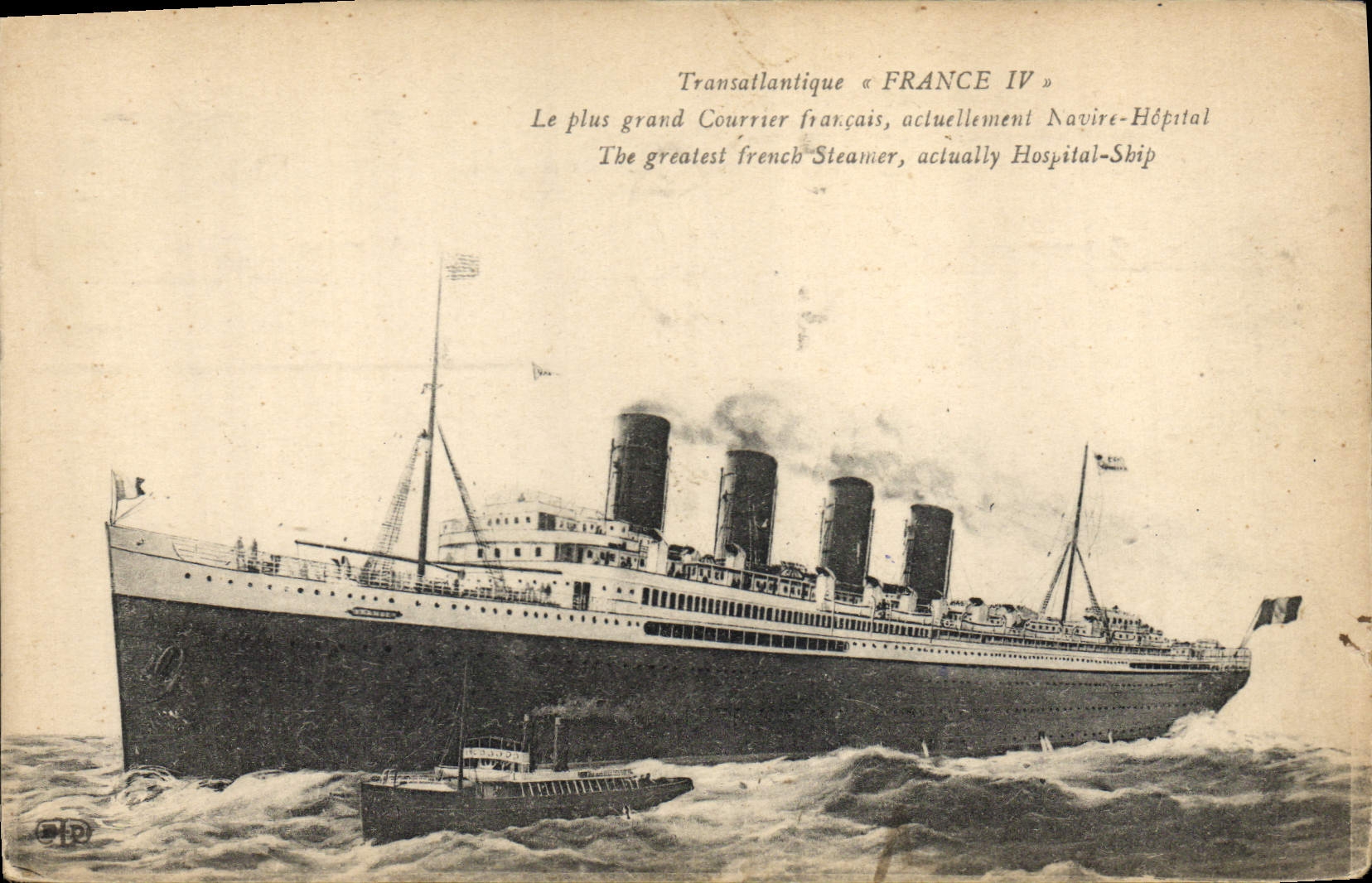 Transatlantico « FRANCE IV » — Il più grande Courrier francese, attualmente Navire-Hôpital — editore non visibile