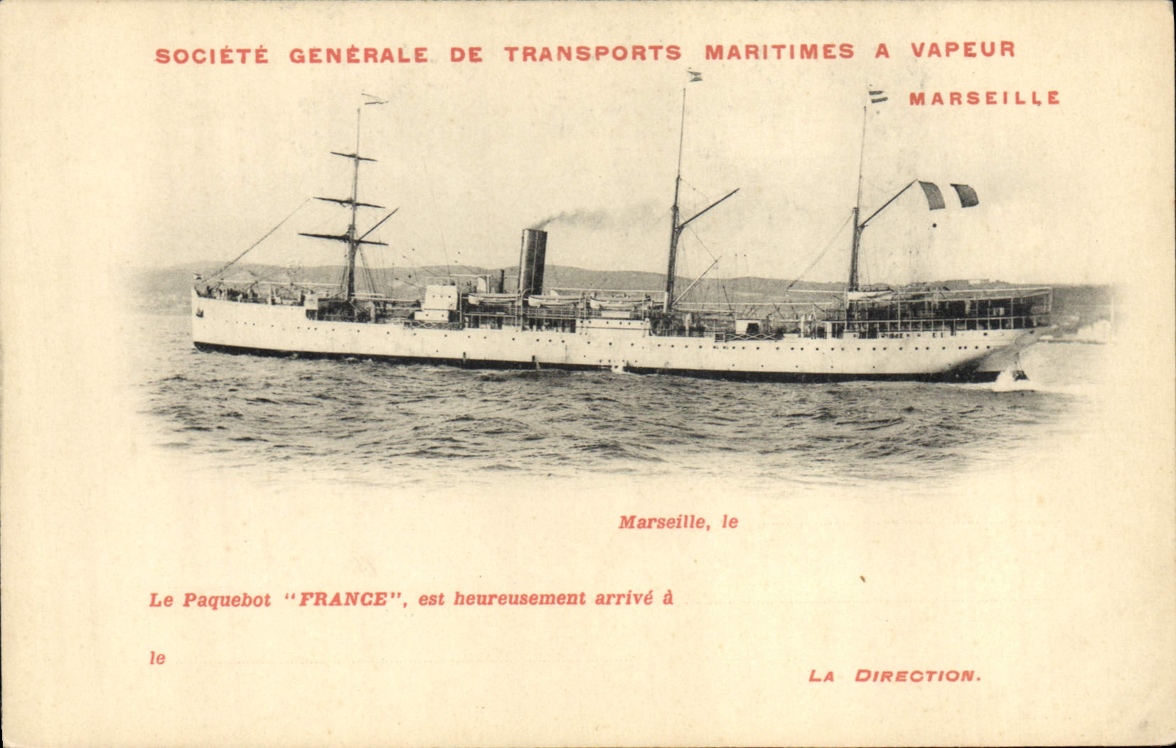 Le Paquebot "FRANCE" — arrivée à Marseille — Société Générale de Transports Maritimes à Vapeur
