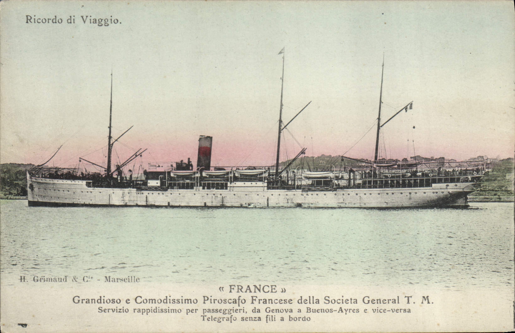 Le paquebot « France » — navire de la Société Générale T.M. — H. Grimaud & Cie, Marseille