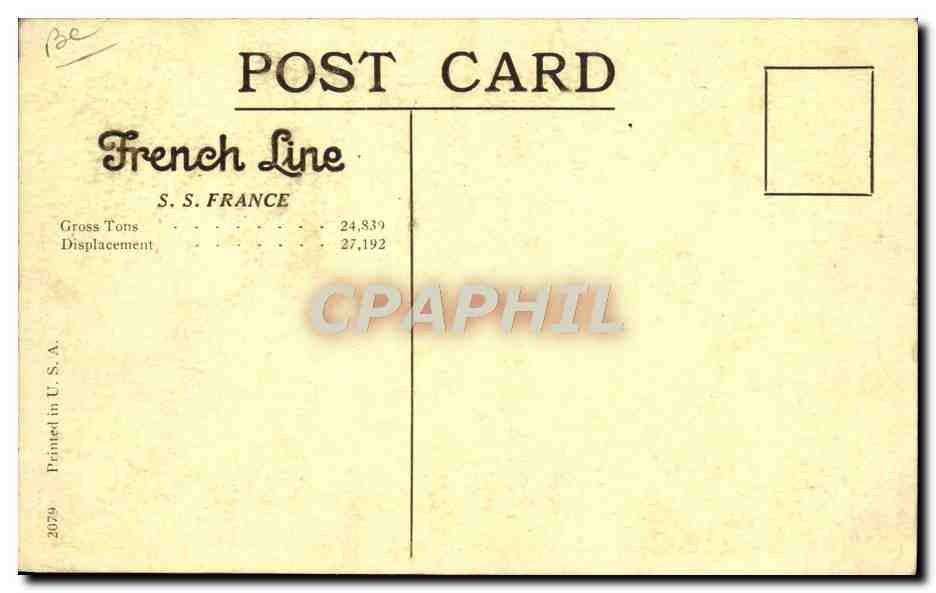 S.S. FRANCE — New York – Plymouth – Havre Service — French Line — Verso