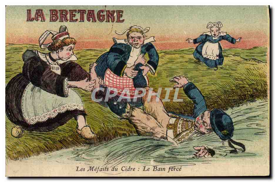 CPA Bretagne Les mefaits du cidre le bain force Folklore