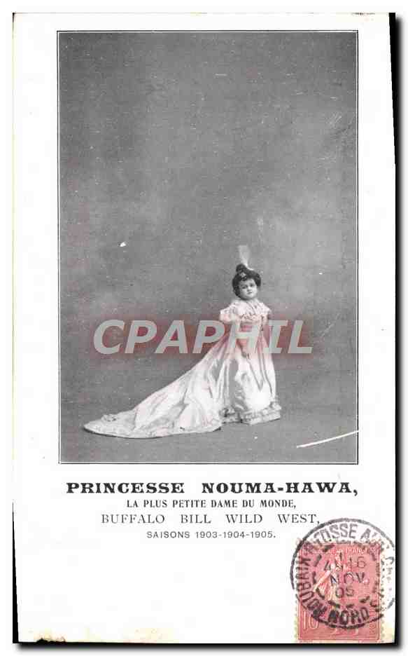 CPA Indiens Princesse Nouma Hawa la plus petite dame du monde Buffalo Bill Wild West 