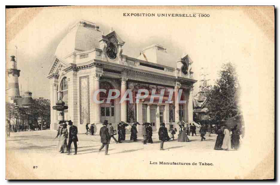 CPA Paris Exposition universelle 1900 Les manufactures de Tabac 