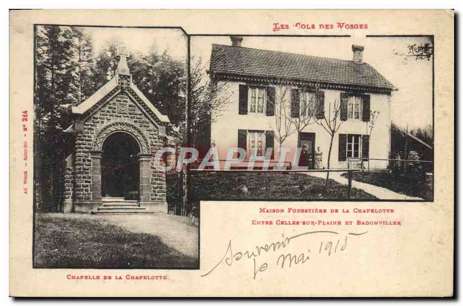 Chapelle de la Chapelotte — Maison Forestière de la Chapelotte — Les Cols des Vosges