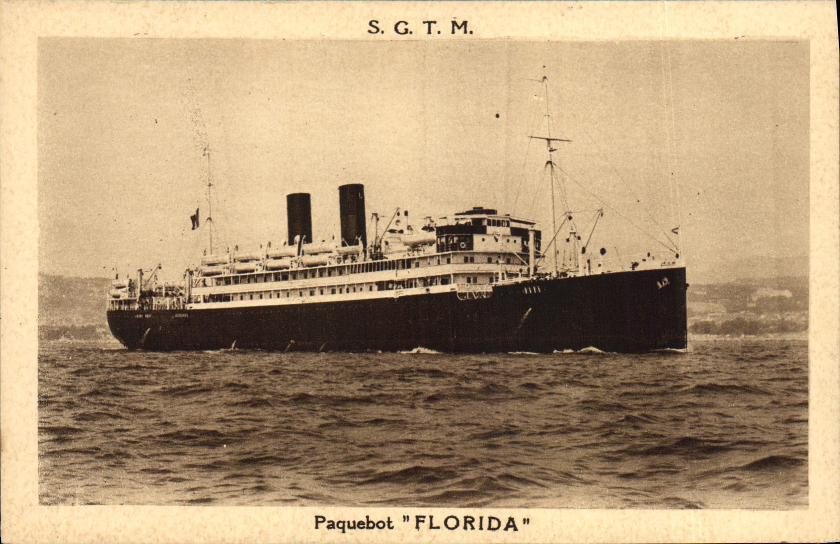 Paquebot "FLORIDA" — S.G.T.M. — Société Générale de Transports Maritimes