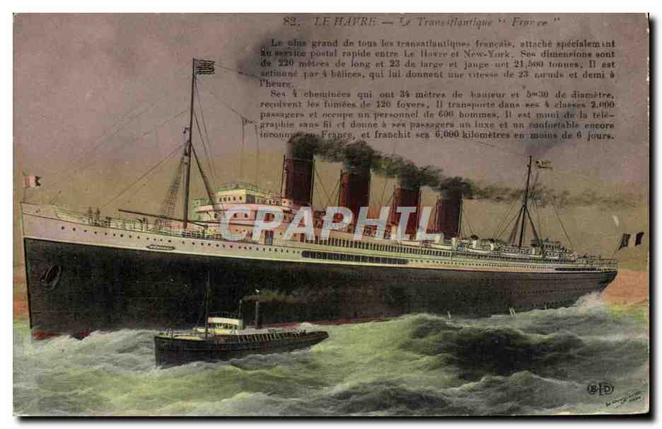 Le Havre — Le Transatlantique "France" — Éditeur B.D. n°82
