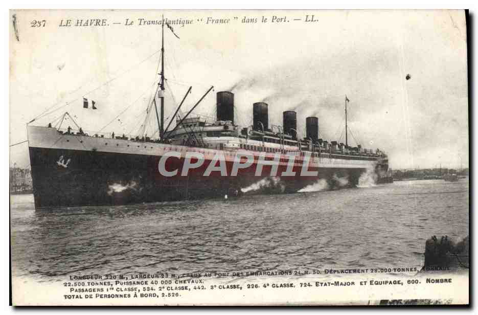 Le Havre — Le Transatlantique "France" dans le Port — LL. — N° 237