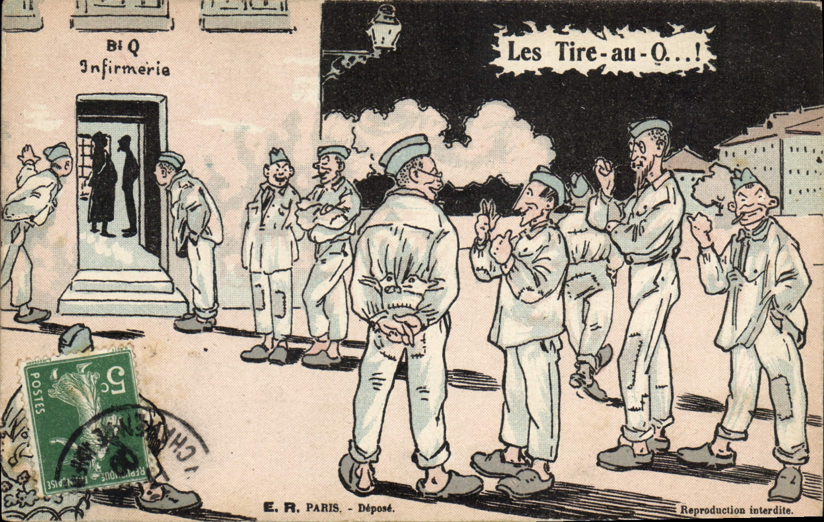 Les Tire-au-Q...! — Infirmerie — E. R. PARIS - Déposé.